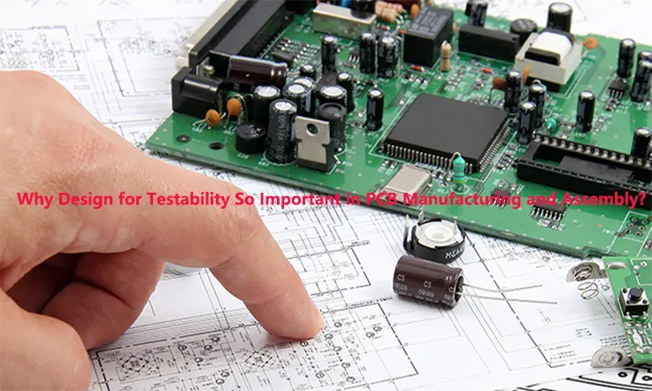 PCB Design For Testability