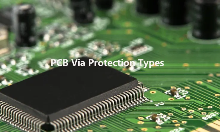 PCB Via Protection Types