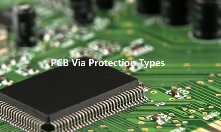 pcb-via-protection-types PCB Via Protection Types