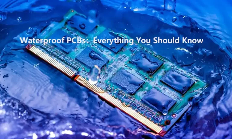 Waterproof PCBs: Everything You Should Know