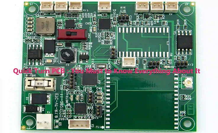 Complete Guide to Quick Turn PCB