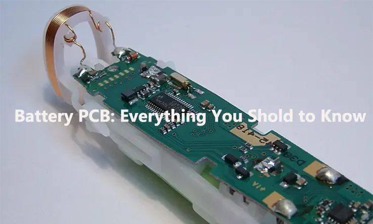 Battery PCB: Design, Manufacturing and Advanced Management Systems
