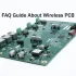 FAQ Guide About Wireless PCB