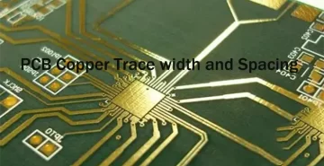 PCB Copper Trace Width and Spacing
