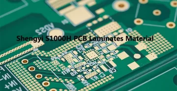 Shengyi S1000H PCB