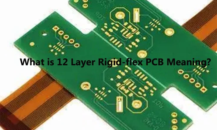 12 Layer Rigid-flex PCB