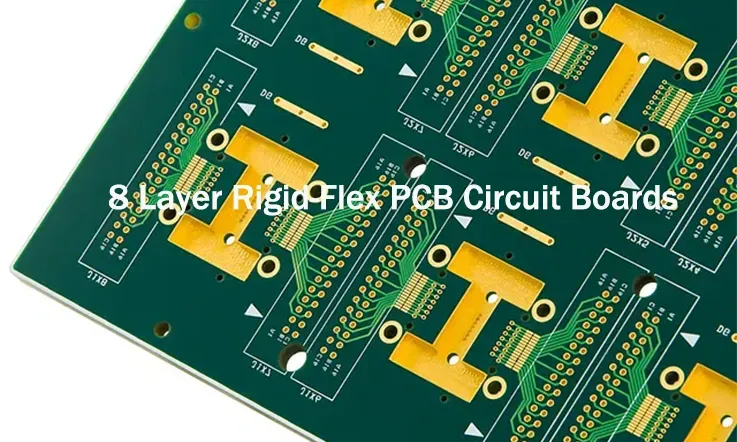 8 Layer Rigid-Flex PCB Circuit Boards