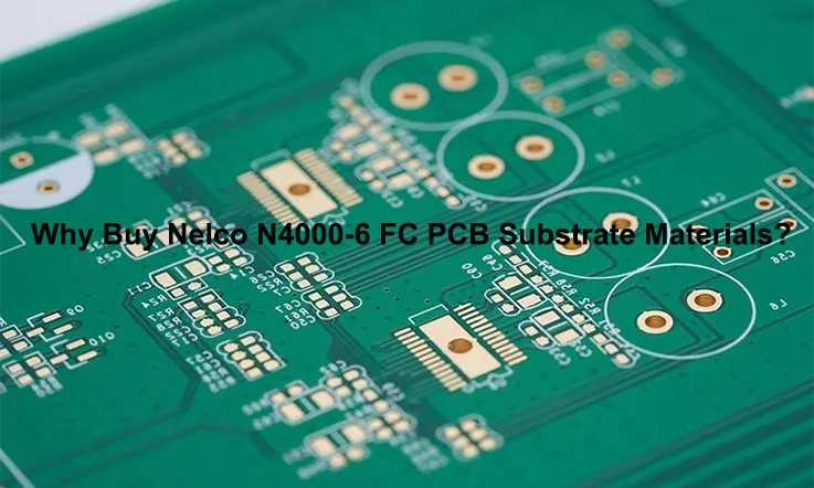 Nelco N4000-6 FC PCB