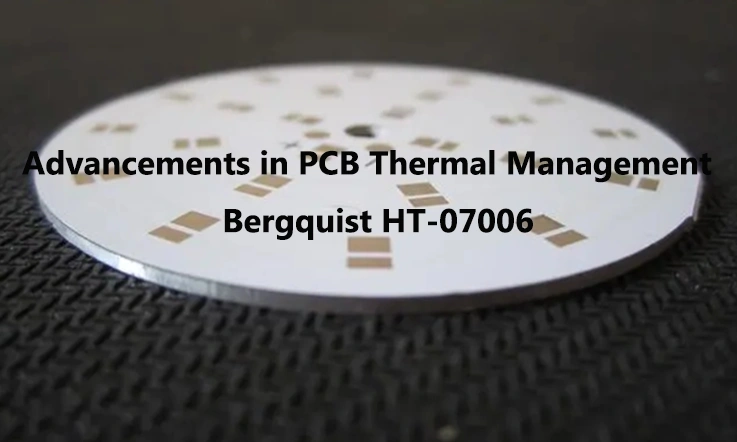 Bergquist HT-07006 PCB Board