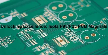 Isola P95/P25 PCB Board