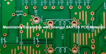 Shengyi SAR10S PCB Boards