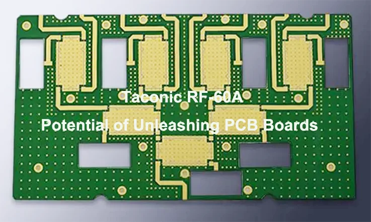 Taconic RF-60A PCB Board