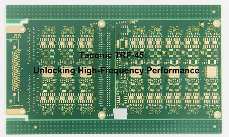Taconic TRF-45 PCB Board