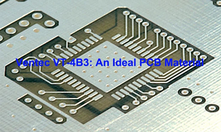 Ventec VT-4B3 PCB Board