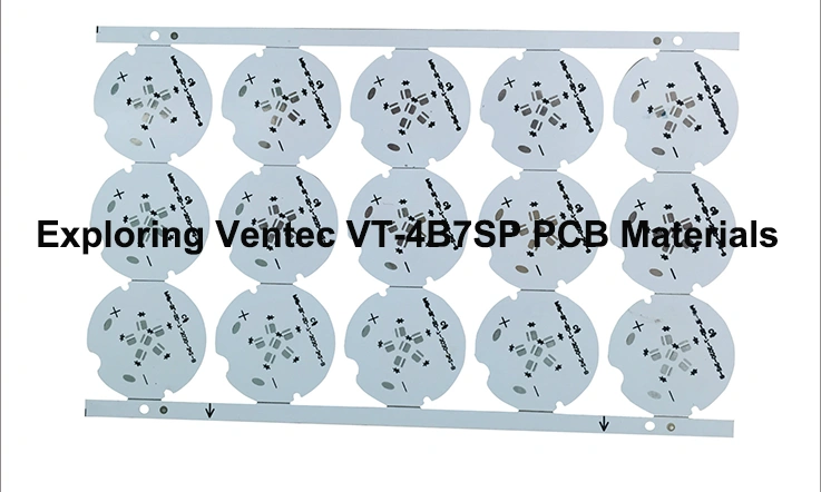Ventec VT-4B7SP PCB Board