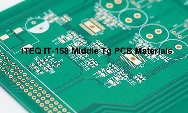 ITEQ IT-158 PCB Board