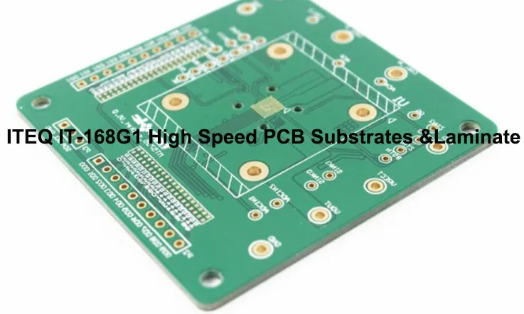 ITEQ IT-168G1 High Speed PCB