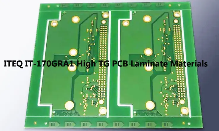 ITEQ IT-170GRA1 High TG PCB