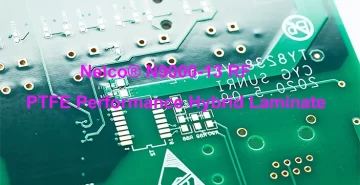 Nelco® N9000-13 RF PCB Board