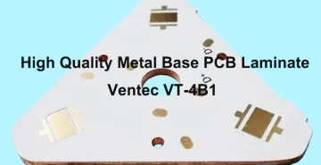 Ventec VT-4B1 Metal Base PCB Board