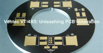 Ventec VT-4B5 PCB Board