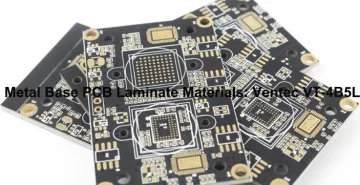 Ventec VT-4B5L PCB Board