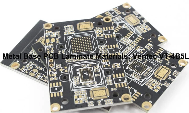 Ventec VT-4B5L PCB Board