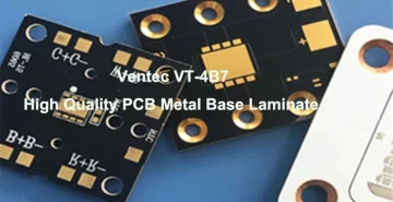 Ventec VT-4B7 Metal Base PCB Board