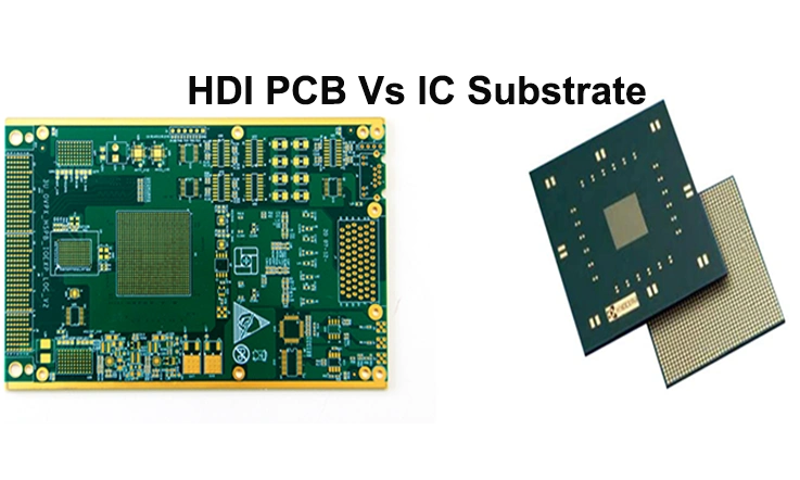 HDI PCB Vs IC Substrate